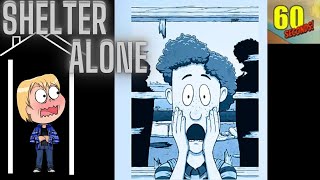 Bunker Alone (The Story of Timmy)