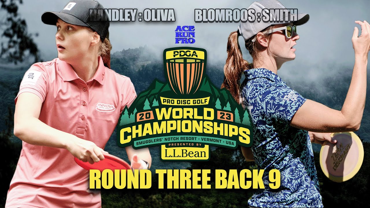 Arp 2023 Pdga Pro Worlds R3b9 Handley A Smith Oliva
