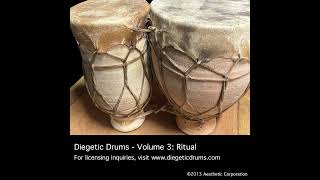 Diegetic Drums Volume 3: Ritual - 9.  Single Drum Fast