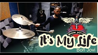 Bon Jovi - It's My Life - (Drum Cover) by Helvio Gregorio