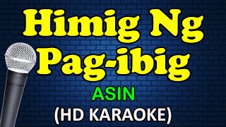 HIMIG NG PAG IBIG - Asin (HD Karaoke)