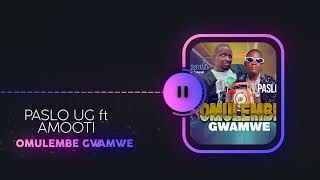 Paslo Ug \u0026 Amooti Omubalanguzi - Omulembe Gwamwe (Official HQ Audio)