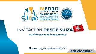 INVITACIÓN IV Foro Mundial PCD desde SUIZA