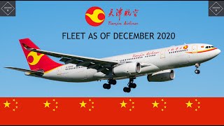 Tianjin Airlines fleet as of December 2020