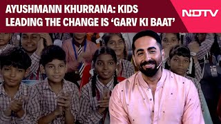 Banega Swasth India | Ayushmann Khurrana: Kids Leading The Change Is ‘Garv Ki Baat’