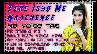 Tere Ishq Mein Nachenge Hard Bass No Voice Tag Download | Dj Banty Barau Style Dj Mix