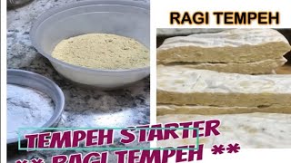 VEGAN FOOD: HOW TO MAKE TEMPEH STARTER ( TEMPEH RAGI ) & TEMPEH - Ep #007