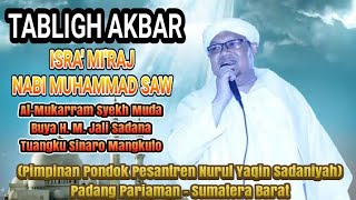 BUYA H. M. JALI SADANA TK.SINARO MANGKUTO • ISRA' MI'RAJ