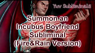 Summon an Incubus BF Subliminal