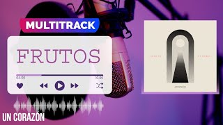 Multitrack 《FRUTOS》 Un Corazón