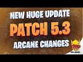 WILD RIFT | Patch 5.3 Patch Notes | NEW ARCANE CHANGES!