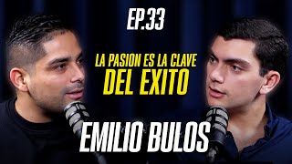 La PASIÓN es la CLAVE DEL ÉXITO | HABLANDO ENTRE LOBOS EP. 33 ft Emilio Bulos