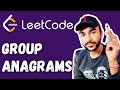 Group Anagrams (LeetCode 49) | Full solution with 2 methods and examples | Study Algorithms