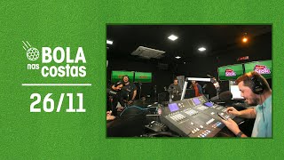 O BOLA NAS COSTAS AO VIVO | Rede Atlântida | 26/11