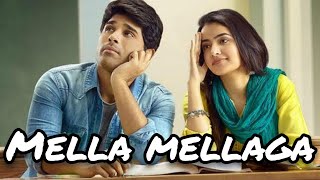 Mella Mellaga Song with Telugu (LYRICS) | SID SRIRAM