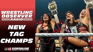 Liv \u0026 Raquel win Tag Team title gold | WWE Raw | Wrestling Observer Radio