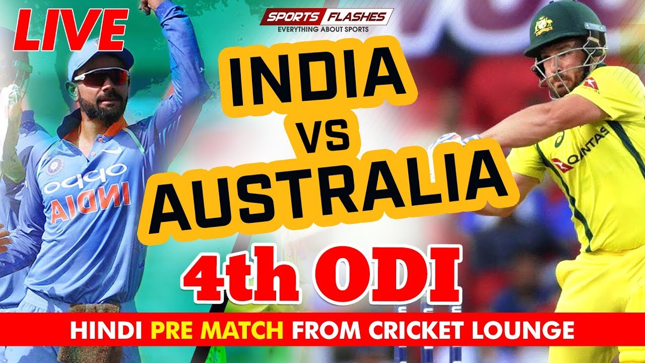 India Vs Australia 4th ODI Pre Match Show | SportsFlashes - YouTube