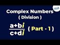 Complex Numbers - Division Part 1 | Don't Memorise