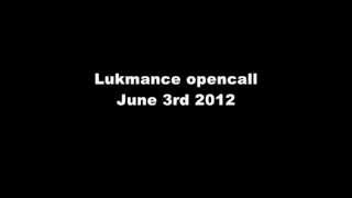 LUKMANCE OPENCALL VAISHAK K JUNE 3rd 2012