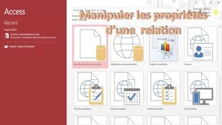 Microsoft Access 2016 #03 : Modifier les propriétés d'une relation