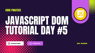 DOM manipulation querySelector & querySelectorAll in javascript | javascript dom tutorial Day #5