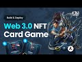 Build and Deploy an Online Multiplayer Web 3 NFT Card Game | Full Course