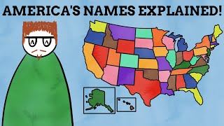 The USA's Names Explained | Video Compilation