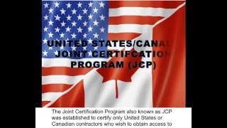 United States/Canada Joint Certification Program (JCP)