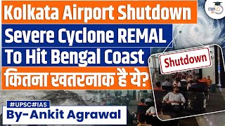 Cyclonic Storm Remal To Cross West Bengal, Bangladesh Coast on May 26 Midnight | Know All About it