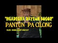 PANTUN PA  CILONG: 