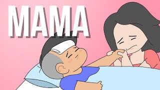 MAMA | Pinoy Animation