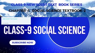 NEW SCERT TEXTBOOK SERIES 9TH STANDARD SOCIAL SCIENCE TEXTBOOK-2 PART-1IMPORTANT FOR TENTH PRELIMS