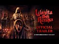 Wanita Ahli Neraka - Official Trailer