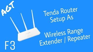 Tenda Router F3 Setup as Wireless Range Extender / Repeater (WISP)