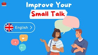 How to Make Small Talk Like a Native Speaker – Master Natural English Conversations