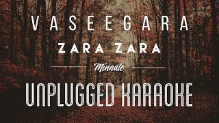 Vaseegara - Zara Zara | karaoke with lyrics | unplugged | Harris Jayaraj | Sebin Xavier