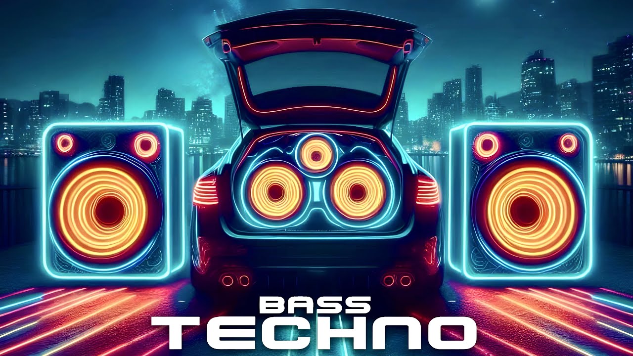 Bass Techno The Best Night Drive Music Mix Bass Boosted Youtube