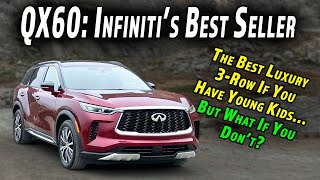 Is The Best Infiniti Also The Best Luxury 3-Row? | 2023 Infiniti QX60 Review