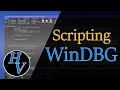 Introduction to Scripting within WinDBG. Write a simple script file and run it.