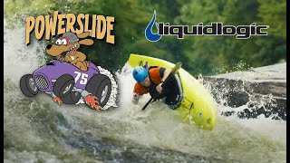 Inspiration behind the NEW Liquidlogic Powerslide