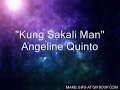 KUNG SAKALI MAN LYRICS (ANGELINE QUINTO)