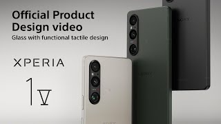 Xperia 1 V | Product Design Video – a stunning, tactile design​