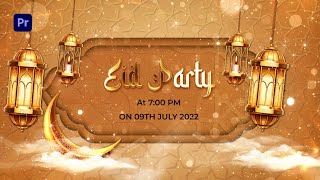 Eid-al-Adha Slideshow Premiere Pro Templates | Get Best Designs of 2022 for Video Animation