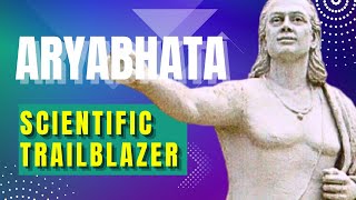 Aryabhata: the Great Mathematician and Astronomer - Brahmagupti, Varahamihira and India's Golden Age