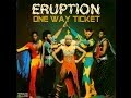 Eruption - One Way Ticket (1979) HQsound