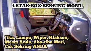 Letak BOX Sekring / Fuse Mobil Daihatsu Zebra Espass | Bermacam - macam sekring ada didalamnya‼️