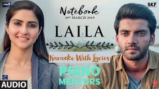 Laila | Notebook | Dhvani Bhanushali | Karaoke With Lyrics