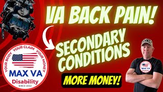 Secondary VA Claims For Back Pain to Increase your VA Disability Rating for more MONEY!