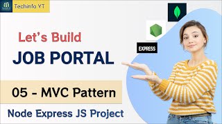 MVC Architecture Nodejs Job Portal Application Nodejs Project Nodejs Tutorial Nodejs Course
