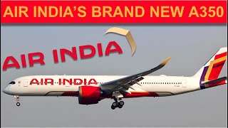 Trying AIR INDIA’S New FLAGSHIP Aircraft - Flying their FIRST A350!